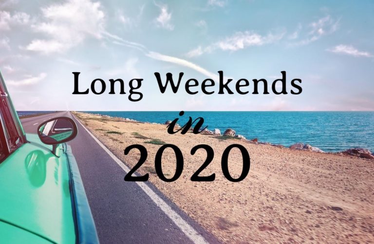 Long Weekends In 2020