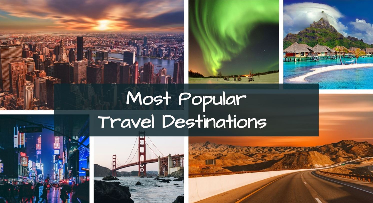 Most-Popular-Travel-Destinations