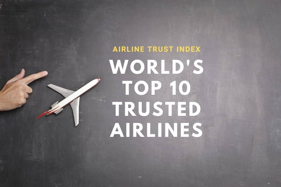 World's Top 10 Trusted Airlines
