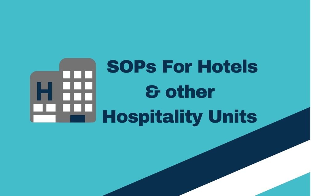 SOPs For Hotels Restaurants and Other Hospitality Units