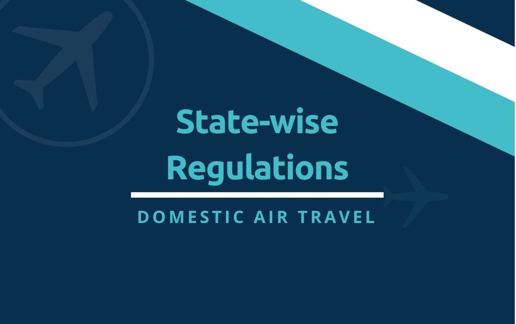 State-Wise Regulations for Domestic Air Travel