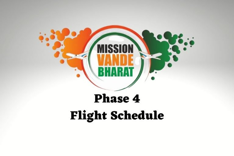 Vande Bharat Mission Phase 4 Flight Schedule