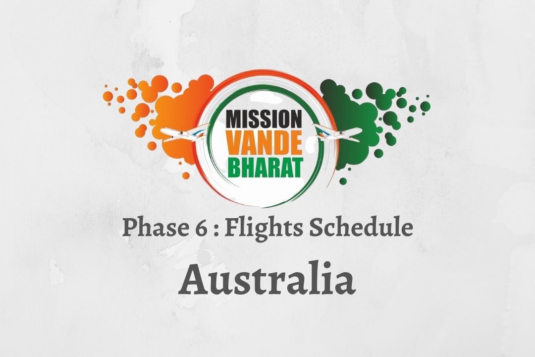 Vande Bharat Mission Phase 6 Australia
