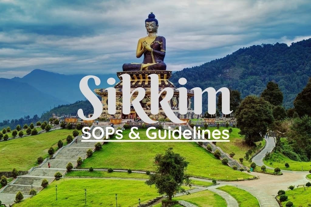 Sikkim Tourists Guidelines