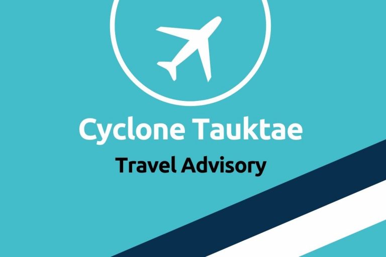 Cyclone Tauktae Travel Advisory