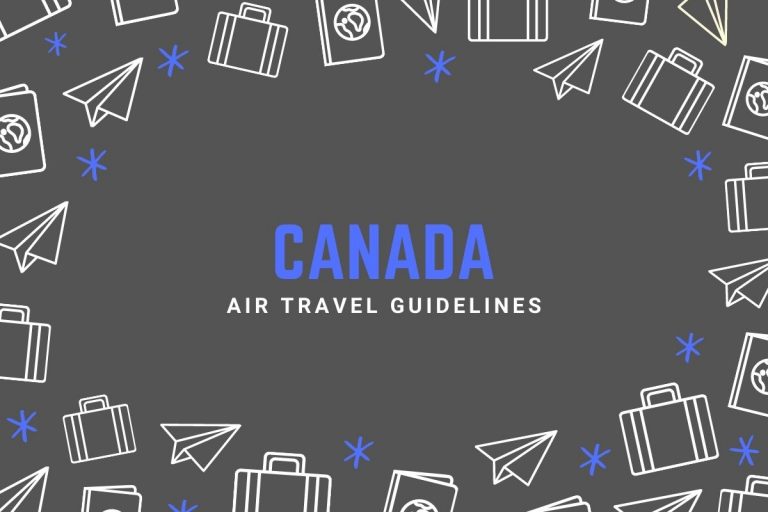 Canada Air Travel Guidelines