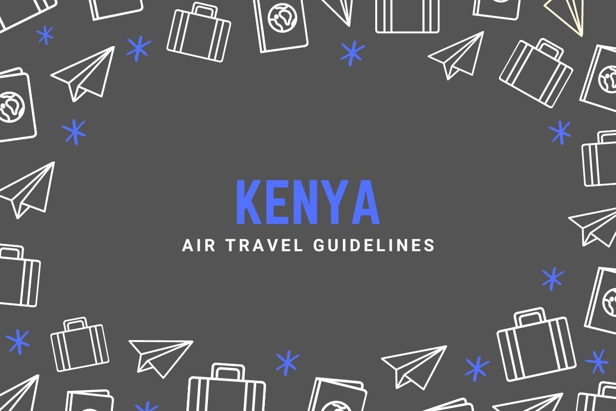 Kenya Air Travel Guidelines