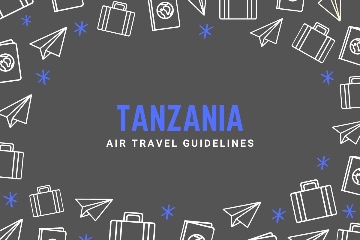 Tanzania Air Travel Guidelines