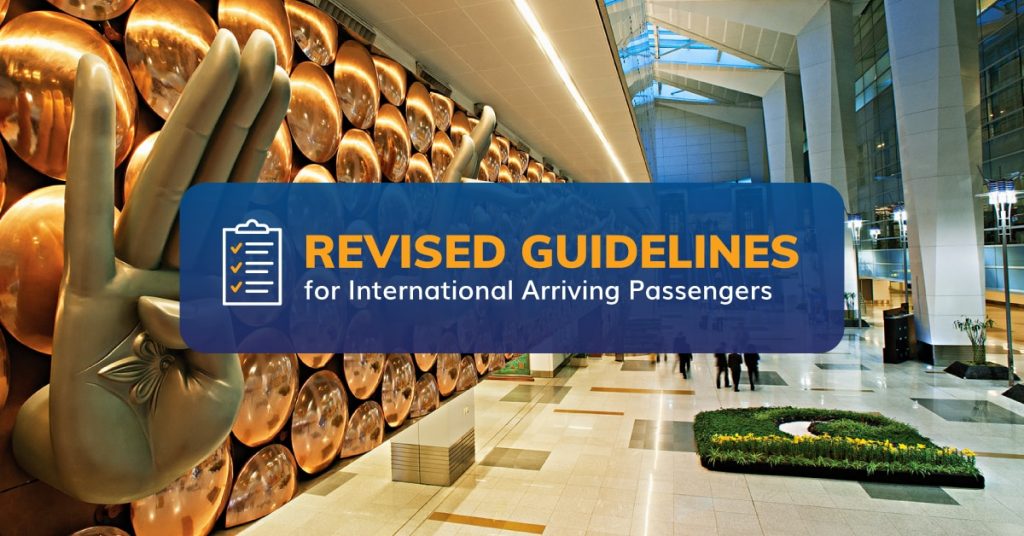 Updated Travel Guidelines For International Passengers Arriving In