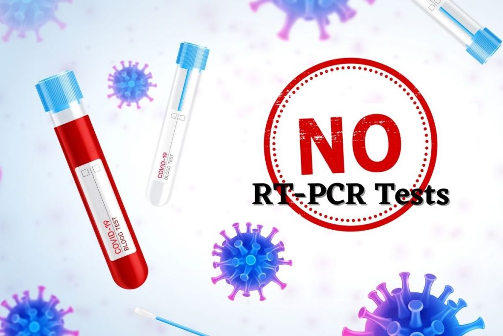 Travel Without Taking An RT-PCR Test