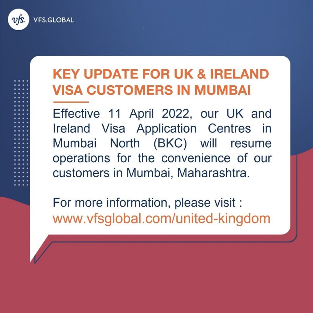 update for UK & Ireland visa customers in Mumbai
