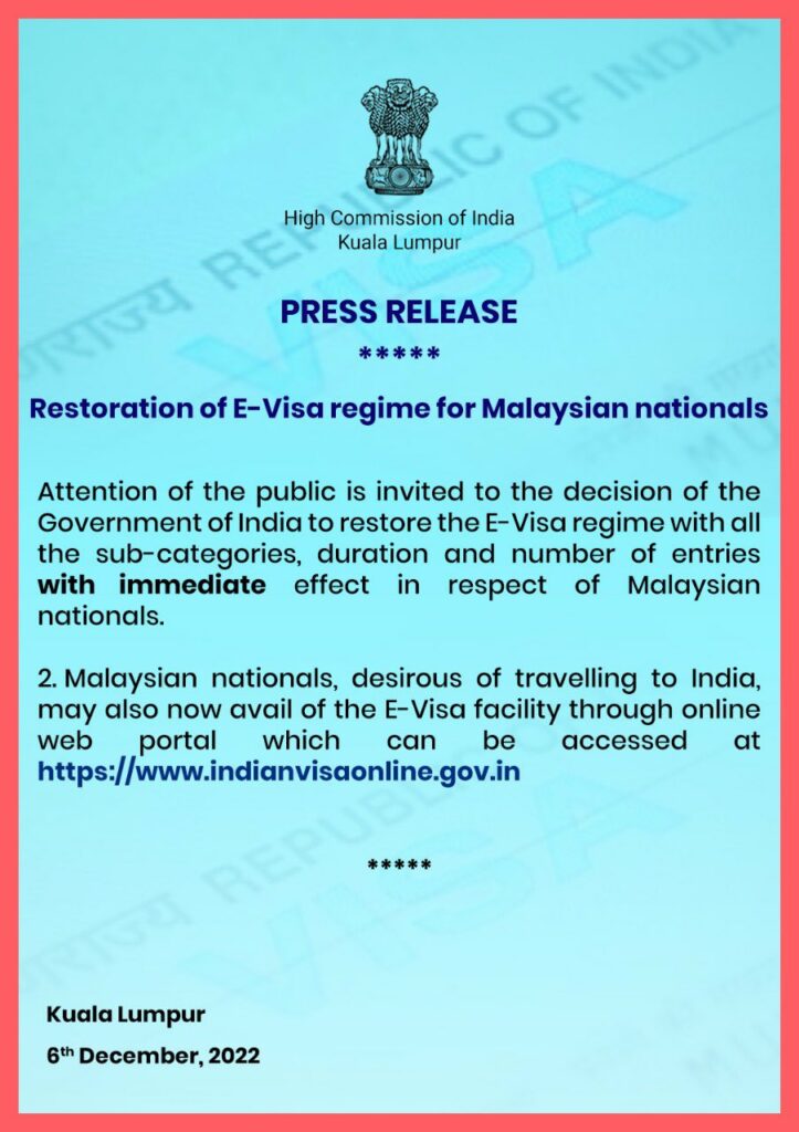Restoration of E-Visa regime for Malaysian nationals.