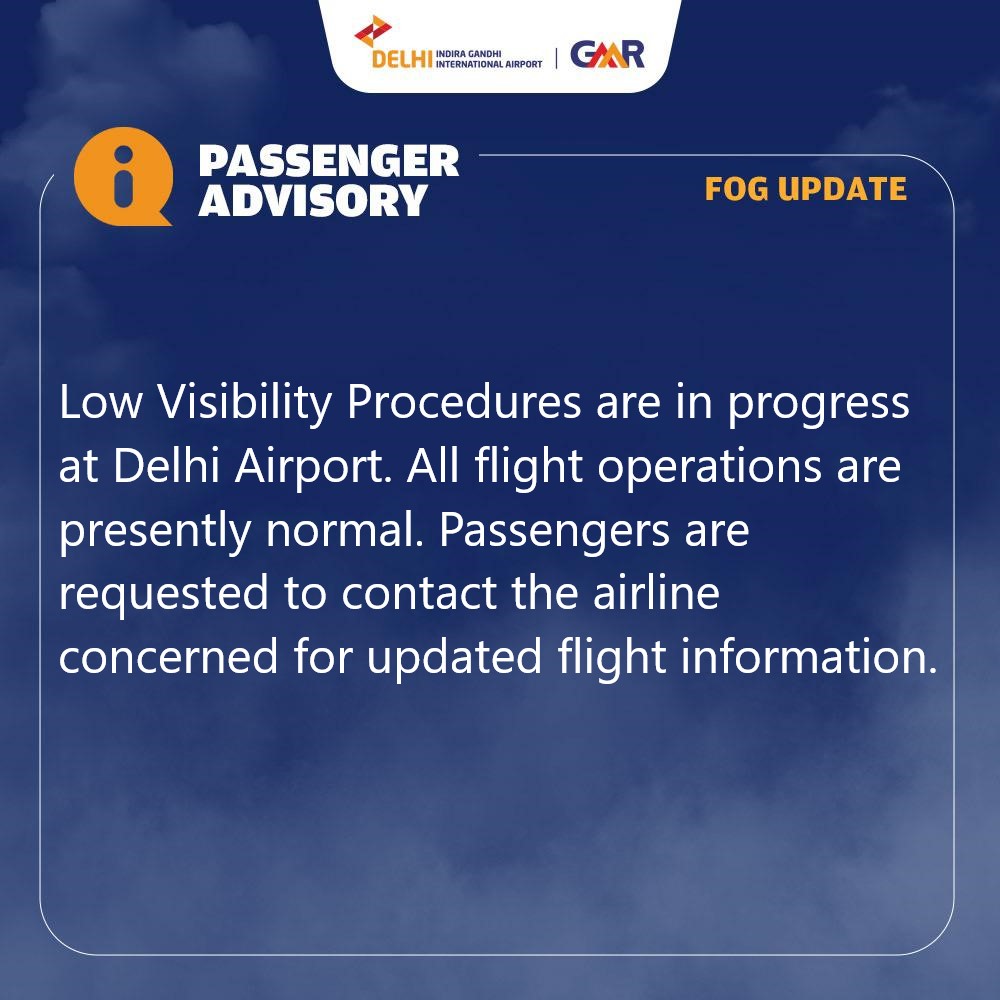 Delhi Airport Advisory And Fog Update