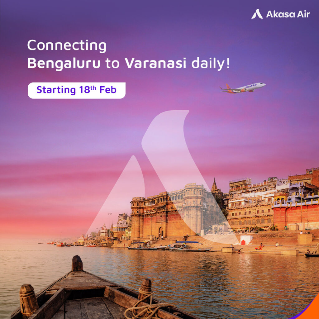 Akasa Air add Varanasi as 14th destination