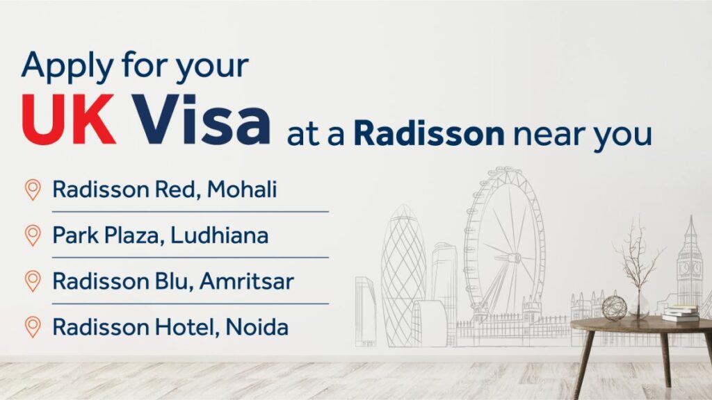 UK Visa At Radisson - Premium Visa Application Centers