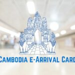 Cambodia e-Arrival Card