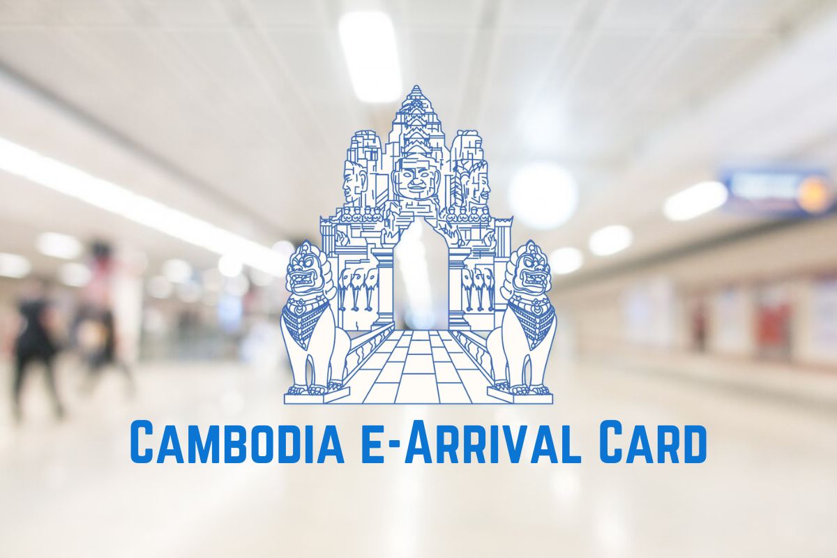 Cambodia e-Arrival Card
