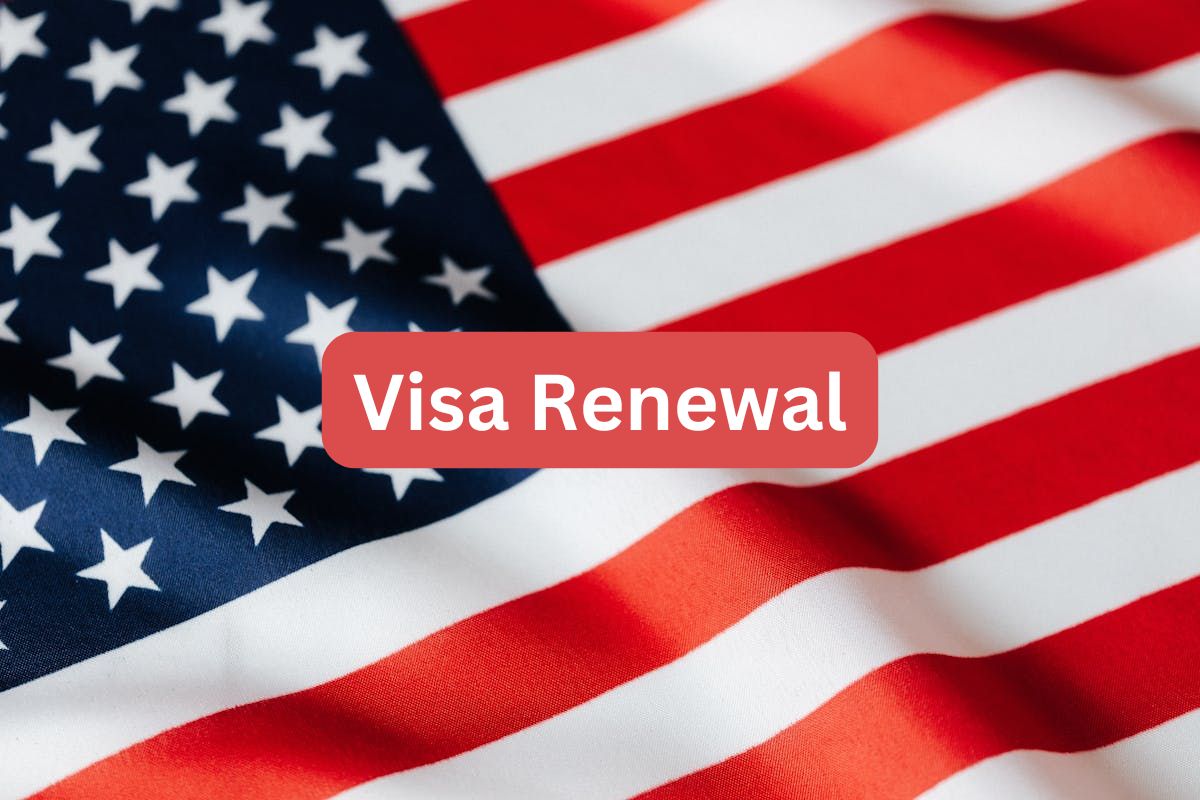 US Visa Renewal
